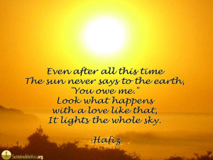 Hafiz Quotes Sun Sun owes me.