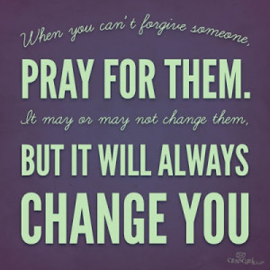 you can't forgive someone, pray for them. It may or may not change ...