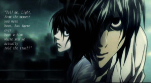 Go Back > Gallery For > L Lawliet Quotes