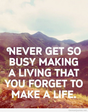 tagged busy quote busy quotes where you want to be tomorrow
