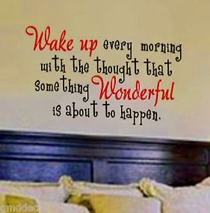 Wake-Up-Every-Morning-Quote-Wall-Decal-Wonderful-Inspirational-Girls ...