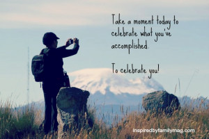 Celebrate Your Accomplishments Quotes