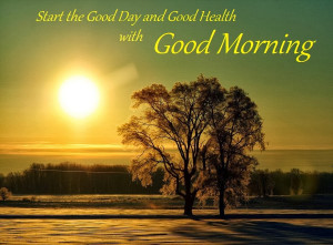Good Day and Health with Good Morning Wishes Images