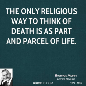 Thomas Mann Death Quotes
