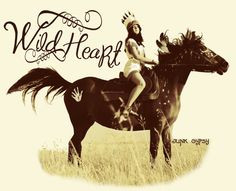 ... Soul, Wild At Heart, Freedom Fighter, Wild Heart Quotes Gypsy, Fighter