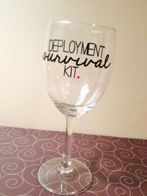 Deployment Survival Kit Wine Glass - Military Wives on Etsy, $10.00