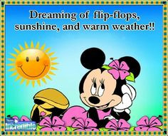 flipflops everyday quotes disney quotes spring quotes warm weather ...