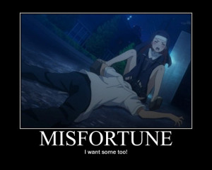 Touma should learn the definition of misfortune