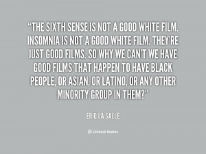 quote-Eriq-La-Salle-the-sixth-sense-is-not-a-good-31580.png