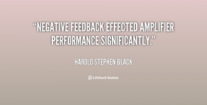 Negative feedback effected amplifier performance significantly.”