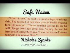 love this book and movie. Safe Haven -Nicolas Sparks More