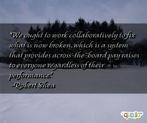 We ought to work collaboratively to fix what is now broken, which is a ...