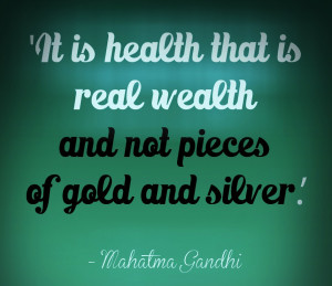 Good Health Is True Wealth