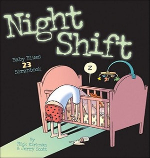 Night Shift (Baby Blues Scrapbook, #23)