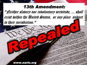 The 13th Amendment – Repealed In Secret” | PatriotsBillboard