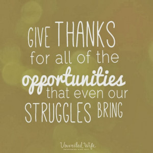 ... daily for what you have I found some of my favorite thankful quotes