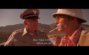 ... Leave a comment Picture quotes Fear and Loathing in Las Vegas quotes