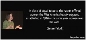 respect, the nation offered women the Miss America beauty pageant ...