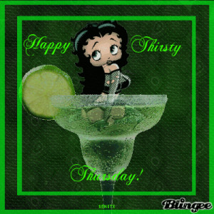 Betty Boop - Happy thirsty Thursday