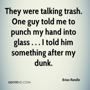 Trash Talking Quotes