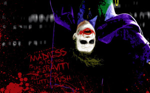 Madness Joker Quote by TheWhySoSerious91