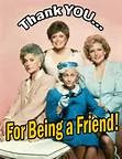 Golden Girls Quotes About Friendship -