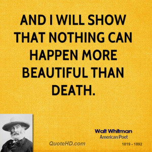Walt Whitman Death Quotes