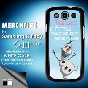 Olaf quote frozen Disney (2) - Samsung Galaxy S3 Case | merchfire ...