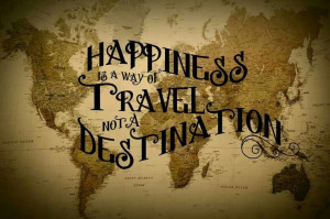 ... is a way of travel, not a destination #travel #quotes #wanderlust