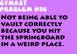 ... Quotes , You Know You're A Gymnast When , It's A Gymnastics Thing