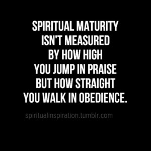Spiritual maturity