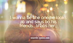 The Way He Looks At Me Quotes