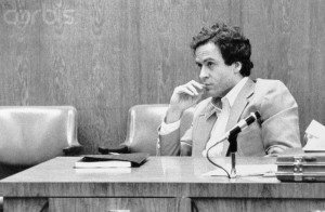 Some of Ted Bundy’s notorious quotes