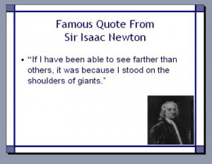 Famous Quote From Sir Isaac Newton
