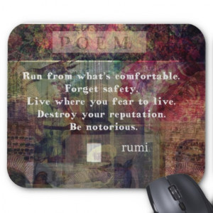 inspiring_rumi_quote_about_living_life_to_the_hilt_mousepad ...