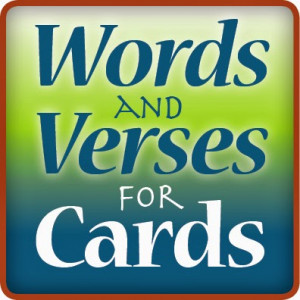 ... , favorite Bible verses and Christian encouragement for 25 occasions