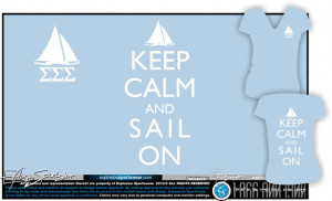 Tri Sigma sorority t-shirt. Keep calm & sail on. Love the sailboats ...