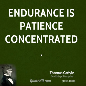 Quotes About Patience and Endurance