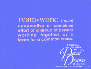 ... effort of a group of persons working together as a team for a common