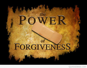 power of forgiveness quote