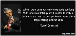 When I went on to write my next book, Working With Emotional ...