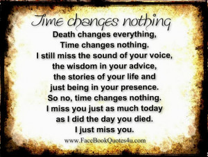 Death changes everything,