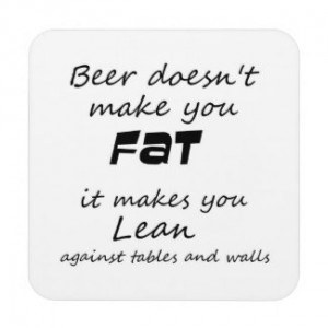 Unique funny beer quotes joke humor gift coasters by Wise_Crack