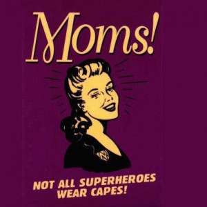 HAPPY MOTHER'S DAY to all of our courageous, beautiful, incredible ...