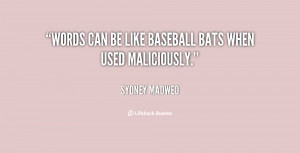 Quotes About Baseball Bats