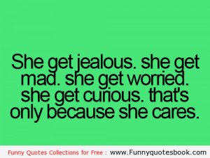 When she Jealous because she Loves you – Funny quotes online