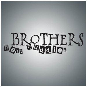 Brothers Quotes