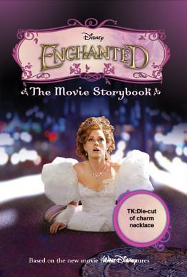 Start by marking “Enchanted The Movie Storybook” as Want to Read: