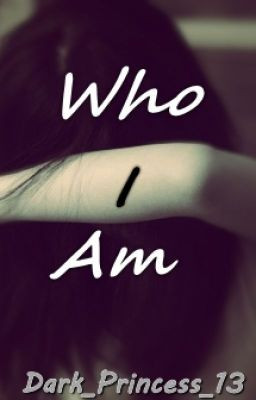 Who I am. (Self Harm quotes/poems)
