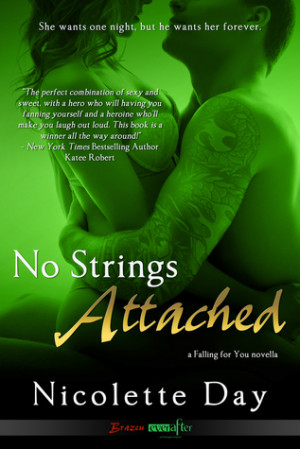 NO STRINGS ATTACHED by Nicolette Day-a review